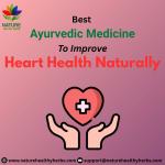 Best Ayurvedic Medicine to Improve Heart Health Naturally - Dietary Advice listing in Bakersfield